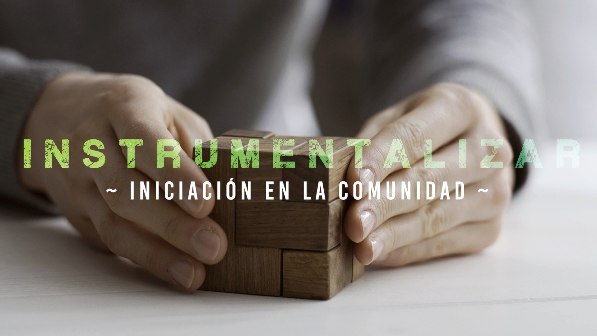 Instrumentalización – Iniciación [1]