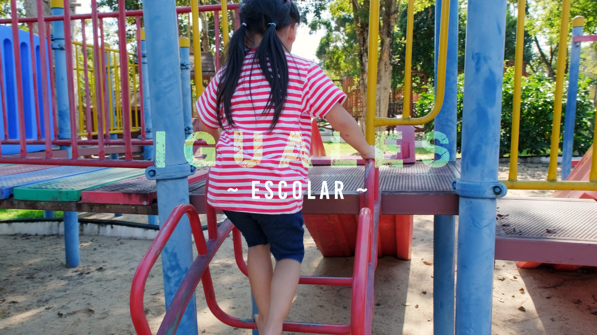 Iguales – Escolar [2]